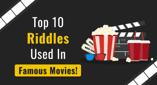 blogs : Top_10_riddles_used_in_famous_movies!
