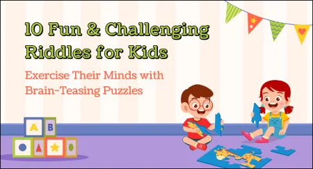 10-fun-and-challenging-riddles-for-kids-exercise-their-minds-with-brain-teasing-puzzles