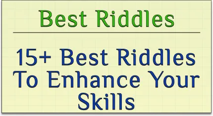 daily riddles : 15 best riddles to enhance your skills
