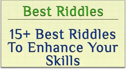 daily riddles : 15 best riddles to enhance your skills daily riddles : 15 best riddles to enhance your skills