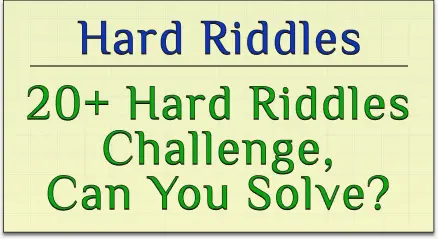 daily riddles : 20 hard riddles challenge can you solve them
