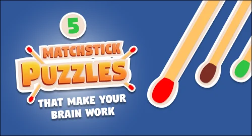 daily matchstick puzzles : 5 matchstick puzzles that make your brain work
