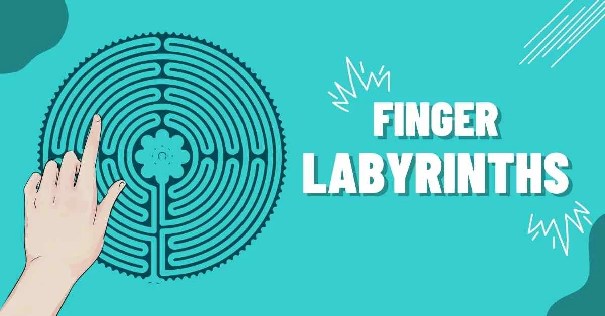 finger labyrinths