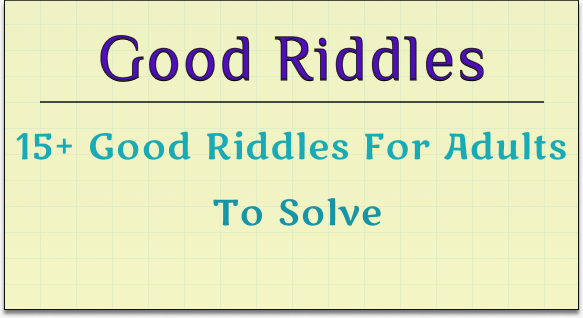 daily riddles : good riddles for adults to solve img 1