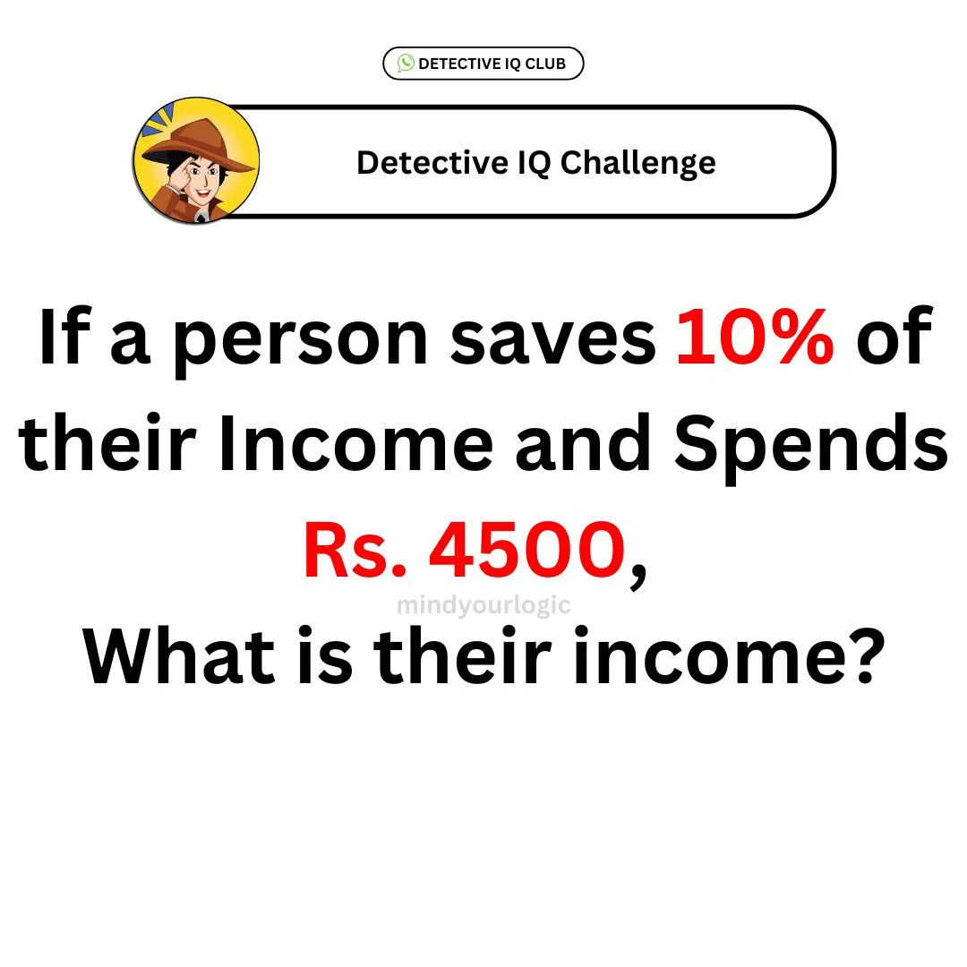 if a person saves 10percent their income riddle