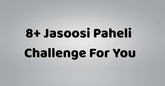 paheli blogs : jassosi paheli challenge for you img 
