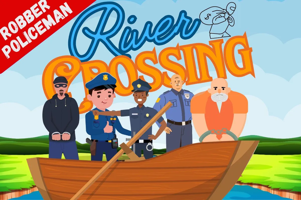 river crossing puzzles : robber policeman river crossing puzzle river crossing puzzles : robber policeman river crossing puzzle