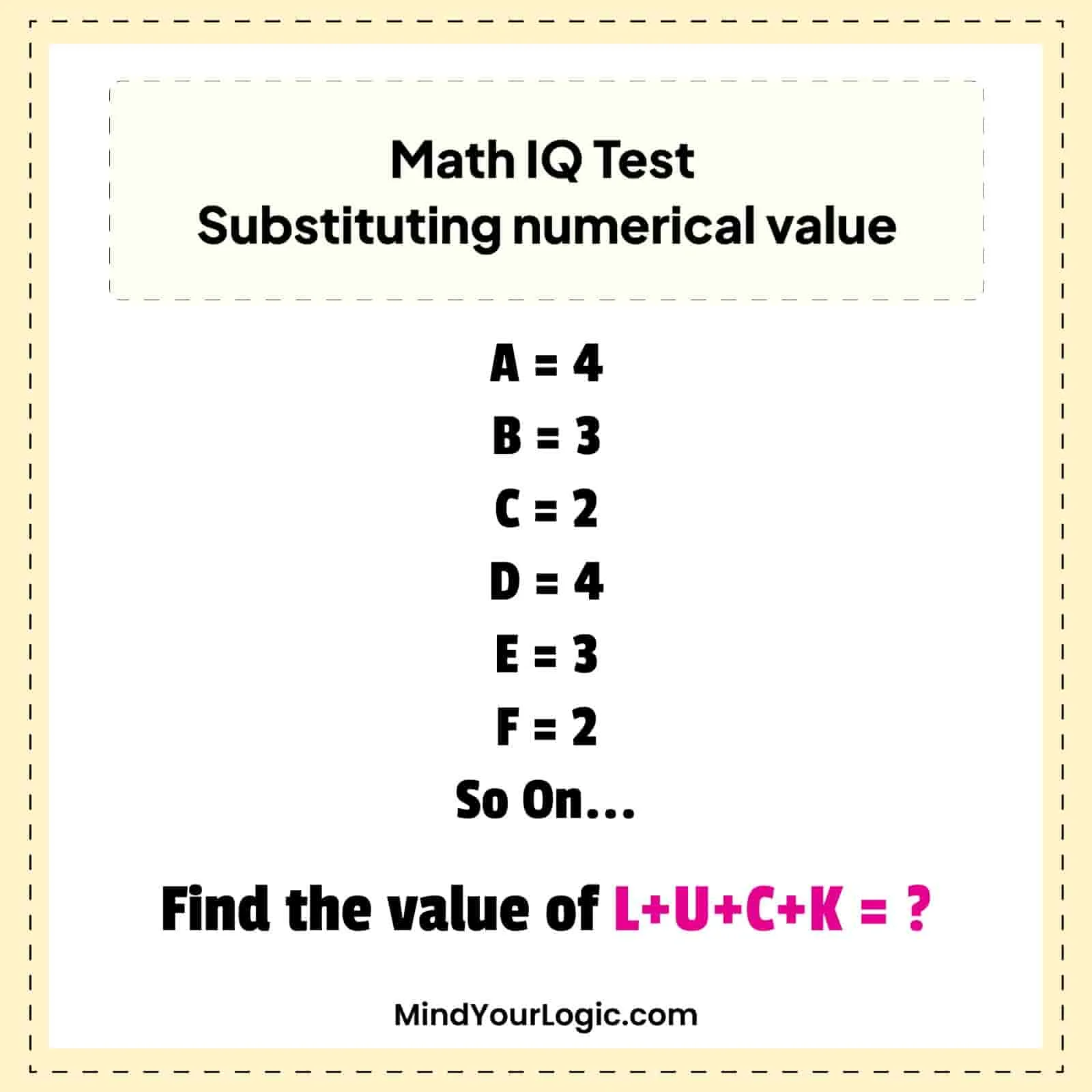 daily-math-challenge-a-is-substituted-by-4-B-by-3-C-by-2-find-the-value-of-word-LUCK