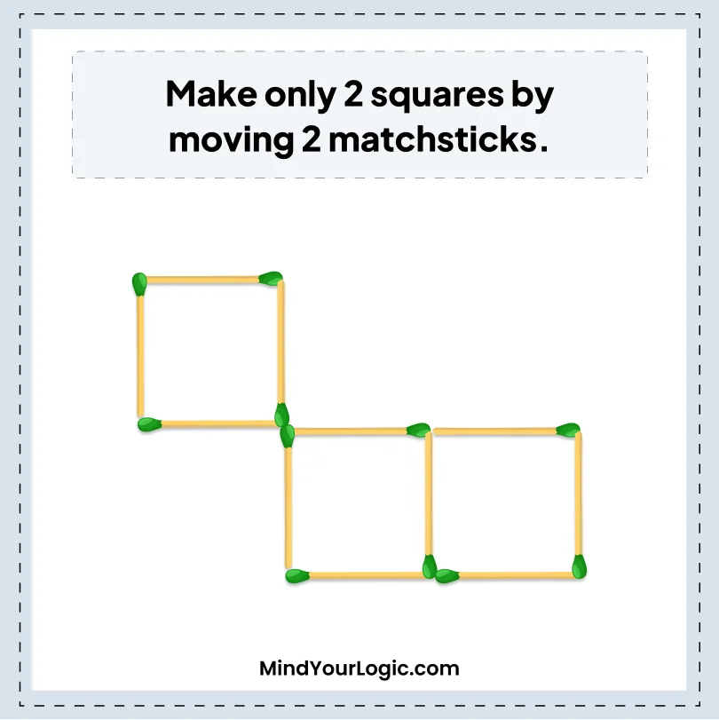 Matchstick Puzzles : Move 3 and make 2 squares matchstick puzzle