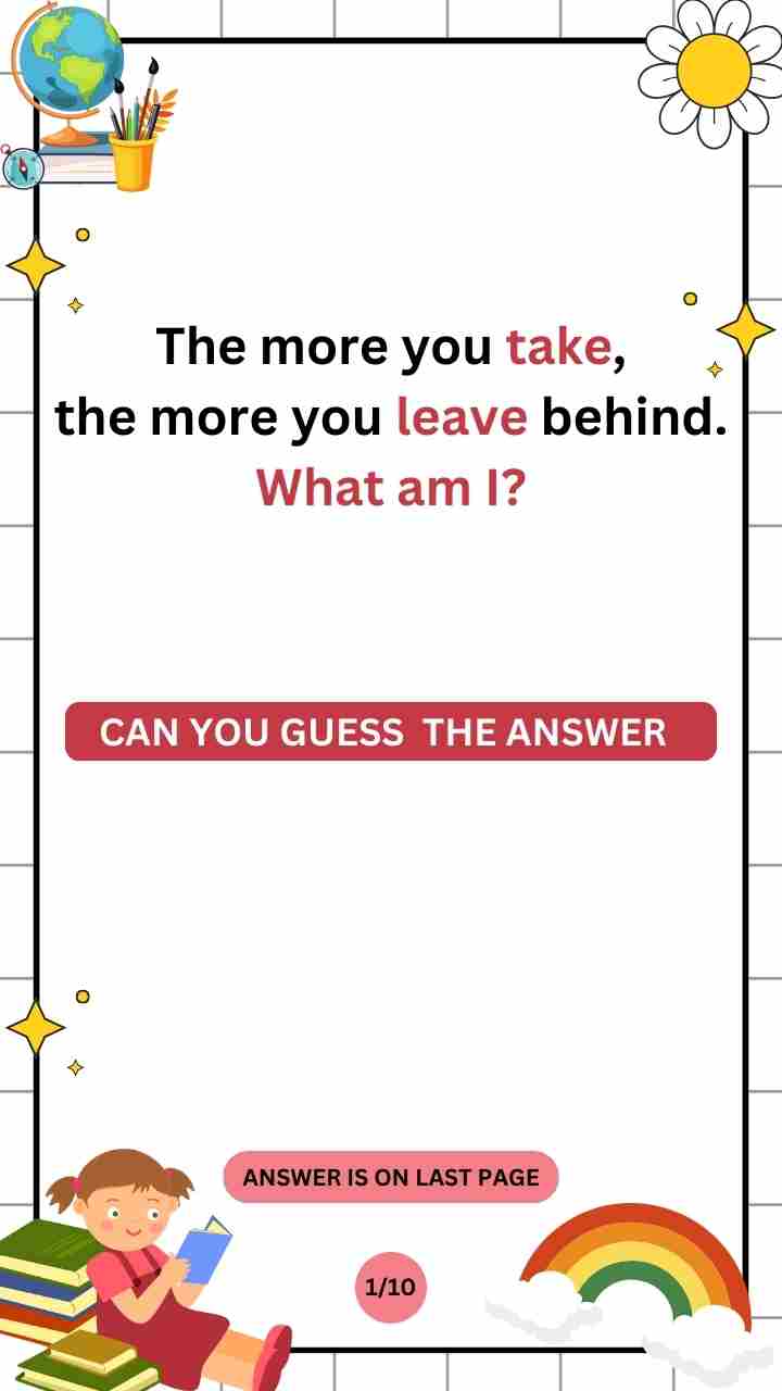 the more you leave behind question 1